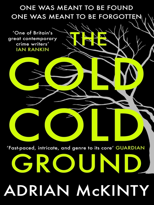 Adrian McKinty创作的The Cold Cold Ground作品的详细信息 - 可供借阅